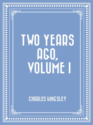 cover image of Two Years Ago, Volume I